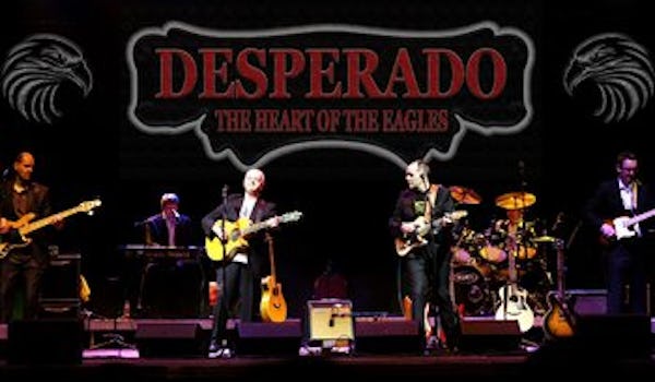 Desperado - The UK's Premier LIVE 'Eagles' Tribute